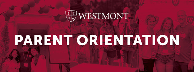 Parent Orientation Schedule | Westmont College Parent Orientation Schedule | Westmont College